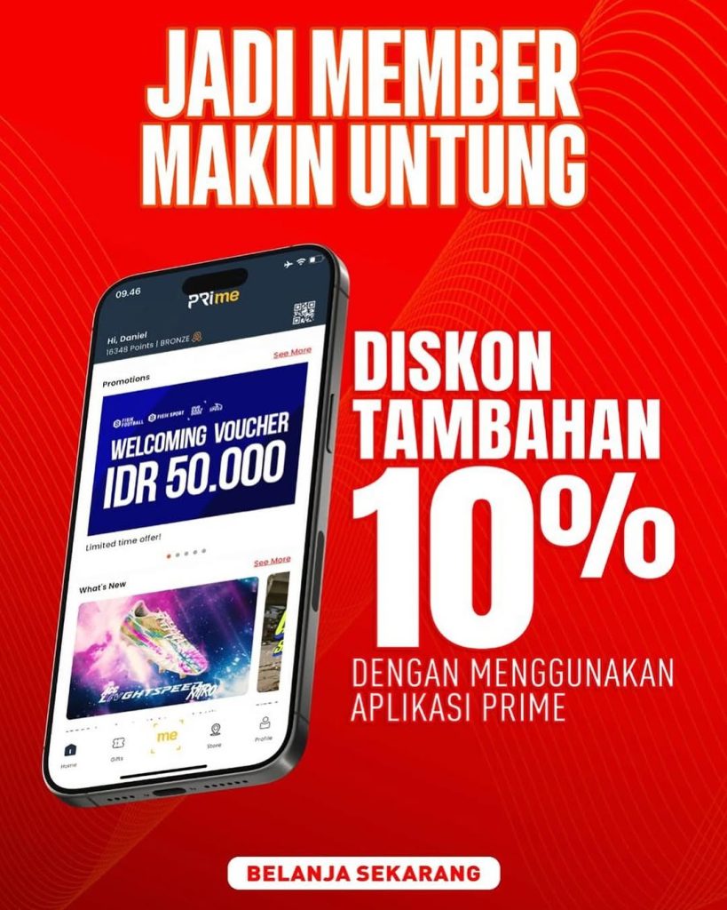Promo Fisik Sport Diskon Tambahan 10% dengan Aplikasi Prime