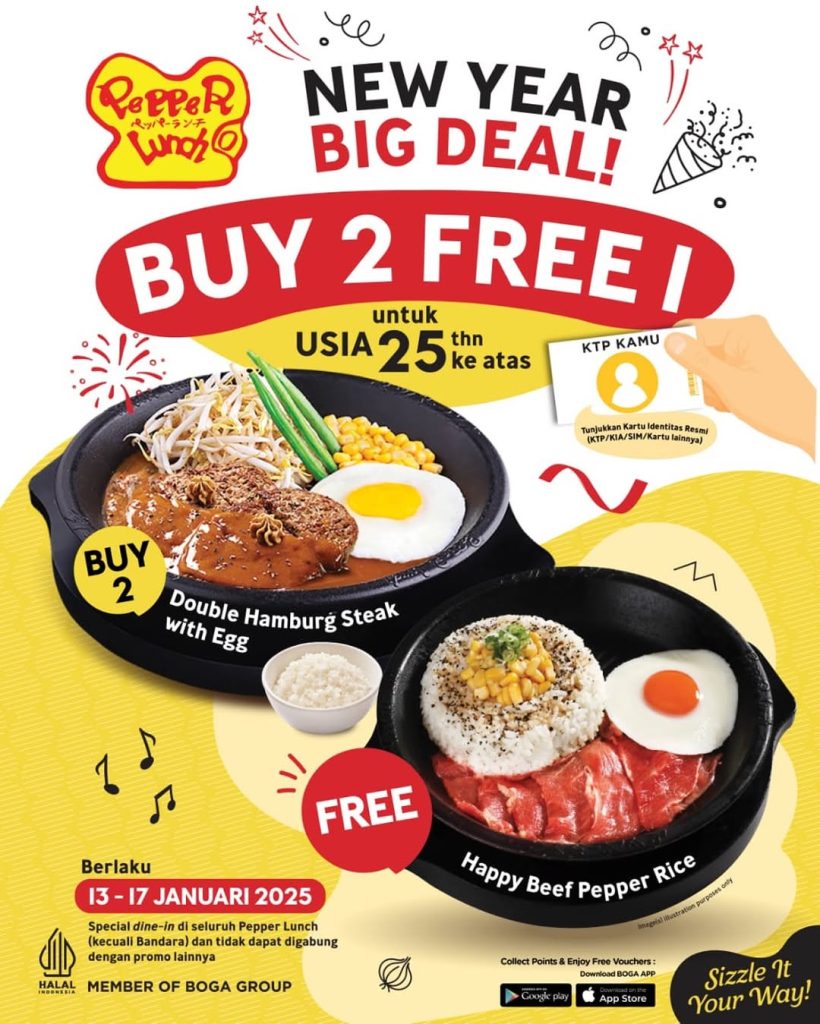 Promo Pepper Lunch New Year Big Deal Buy 2 FREE 1 Untuk Yang Berusia Diatas 25 Tahub