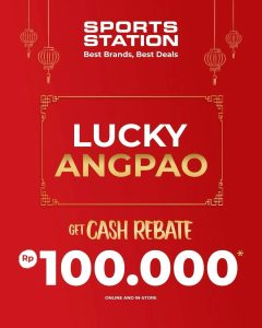 Promo Sports Station Lucky Angpao Cash Rebate Rp 100.000