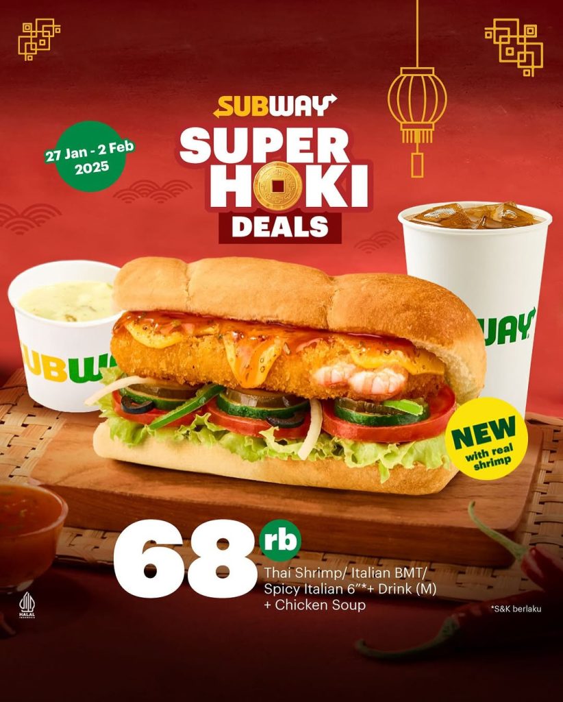 Promo Subway Super Hoki Deals Rp 68K