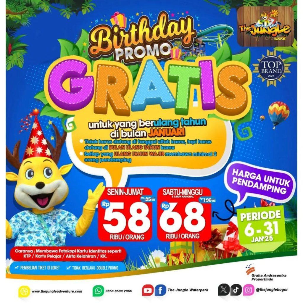 Promo The Jungle Birthday Promo GRATIS Buat Yang Berulang Tahun Januari 2025