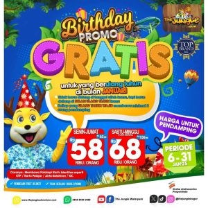 Promo The Jungle Birthday Promo GRATIS Buat Yang Berulang Tahun Januari 2025