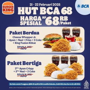 Promo Burger King HUT BCA Harga Special Rp 68.000/Paket