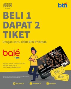 Promo Flix Cinema Beli 1 Dapat 2 dengan Debit BTN Prioritas