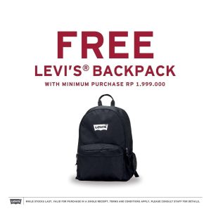 Promo Levi’s  FREE Backpack Untuk Pembelian Minimal Rp 1.999.000