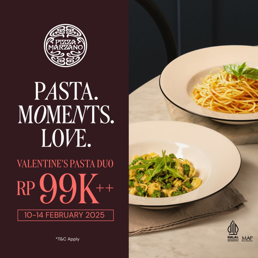 Promo Pizza Marzano Valentine Pasta Duo Rp 99K++ Untuk Berdua