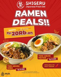 Promo Shigeru Ramen Deals Hanya Rp 20 Ribuan