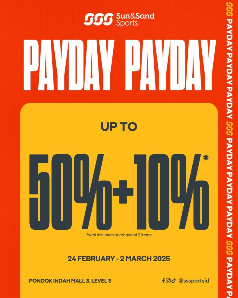 Promo Sun & Sand Sports Payday Diskon s/d 50% + 10%
