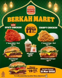 Promo Burger King Berkah Maret 2025 Mulai Dari Rp 17 Ribuan