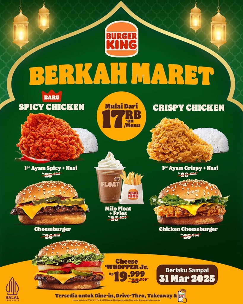 Promo Burger King Berkah Maret 2025 Mulai Dari Rp 17 Ribuan