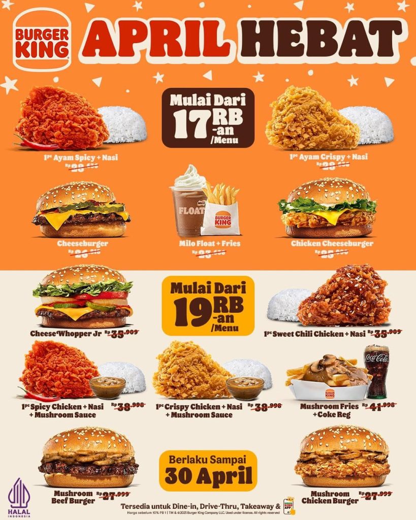 Promo Burger King April Hemat Mulai Dari Rp 17 Ribuan