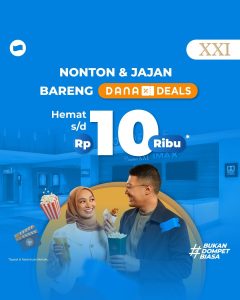 Promo Cinema XXI Hemat s/d Rp 10.000 dengan Dana Deals