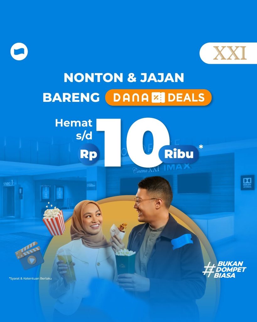 Promo Cinema XXI Hemat s/d Rp 10.000 dengan Dana Deals