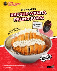 Promo Go Go Curry GRATIS Tartar Sauce Chicken Katsu Don Untuk Wanita