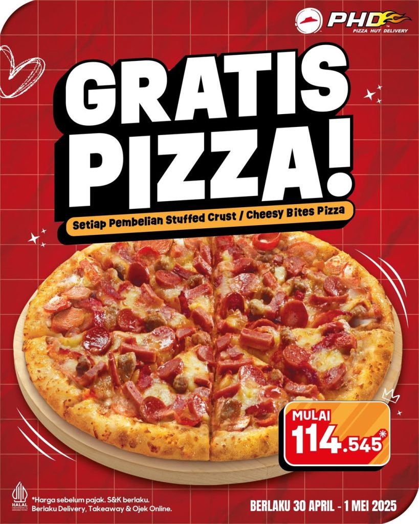 Promo PHD GRATIS Pizza Tiap Pembelian Stuffed Crust/Cheesy Bites Pizza
