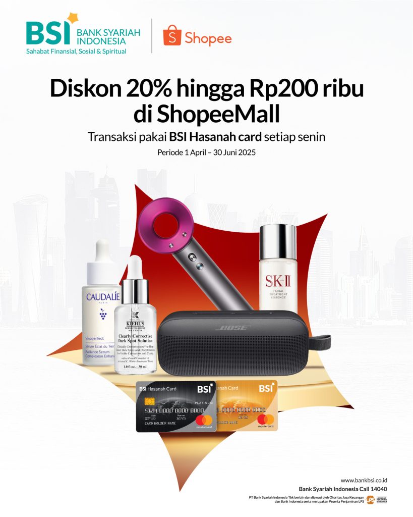 BSI Hasanah Card Promo ShopeeMall Monday – Diskon 20% s/d Rp 200 Ribu!