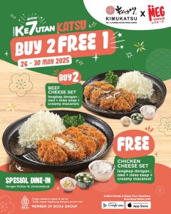Promo Kimukatsu Ke7utan Katsu Buy 2 Free 1
