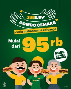 Promo Subway Combo Cemara Mulai Dari Rp 95K