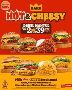 Promo Burger King Hot & Cheesy Mulai Dari 2 for Rp 39 Ribuan