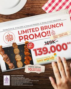 Promo Fogo Brazilian BBQ Brunch Hanya Rp 139K++ dengan QRIS wondr by BNI