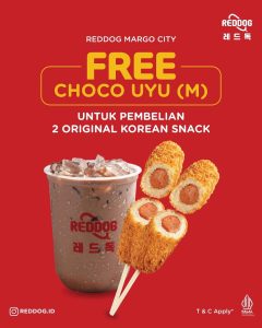 Promo Reddog Margo City GRATIS Choco Uyu Tiap Pembelian 2 Original Korean Snack