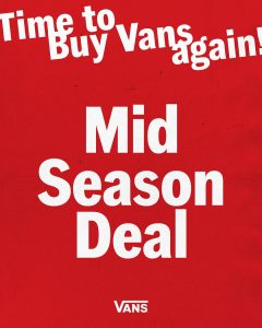Promo Vans Mid Season Deal Diskon s/d 70%