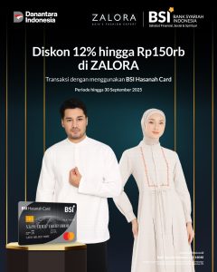 BSI Hasanah Card Diskon 12% hingga Rp150 Ribu di ZALORA