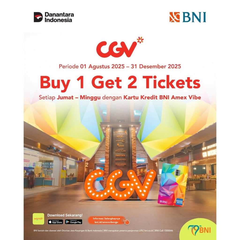 Promo CGV Buy 1 Get 2 Ticket dengan Kartu Kredit BNI