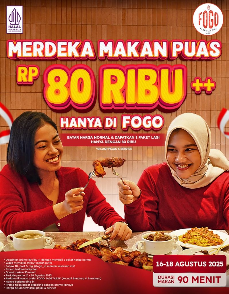 Promo Fogo Brazilian BBQ Merdeka Makan Puas Hanya Rp 80.000