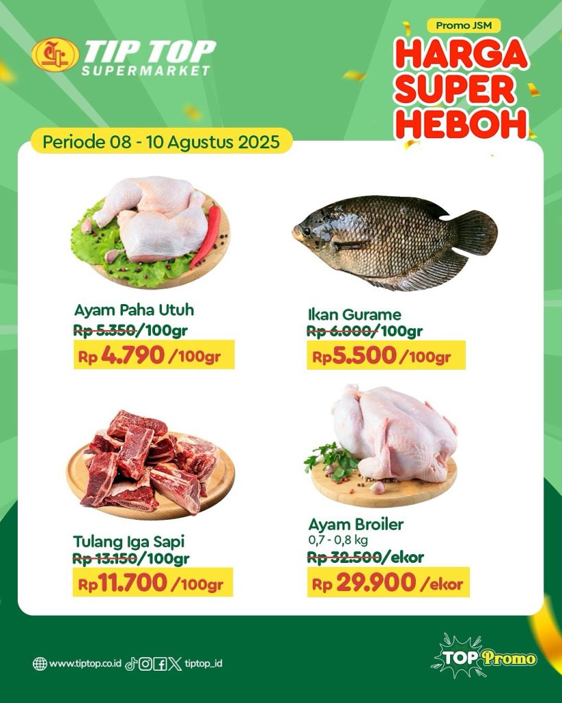 Promo Tip Top JSM Harga Super Heboh Periode `8 – 10 Agustus 2025