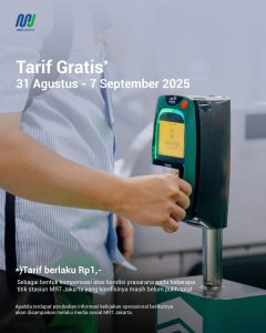 MRT Tarif Rp 1 Per 31 Agustus – 7 September 2025