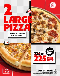 Promo Pizza Hut 2 Large Pizza Rp 225.000