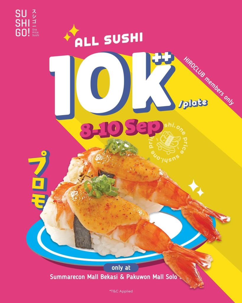 Promo Sushi Go Summarecon Mall Bekasi dan Pakuwon Solo All Sushi Rp 10K