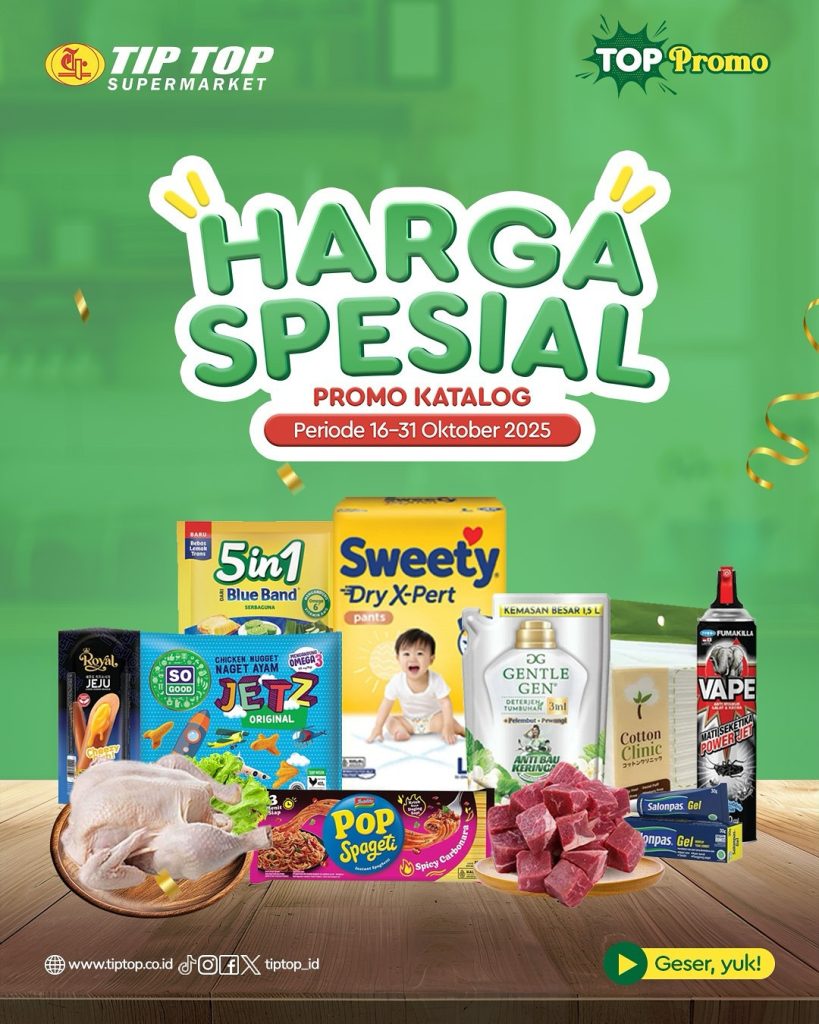 Promo Tip Top Harga Spesial 16 – 31 Oktober 2025