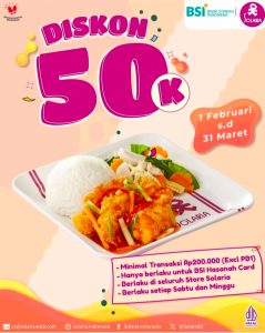 Makan Mewah Tetap Hemat: Promo Solaria x BSI Hasanah Card