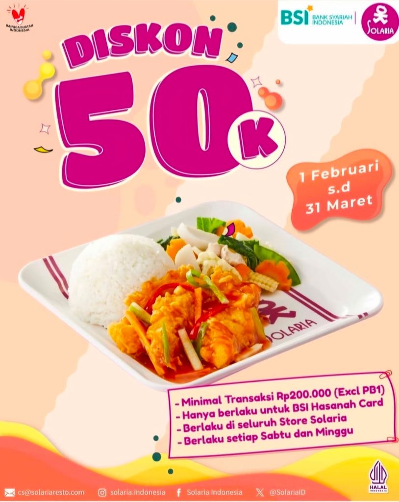 Makan Mewah Tetap Hemat: Promo Solaria x BSI Hasanah Card