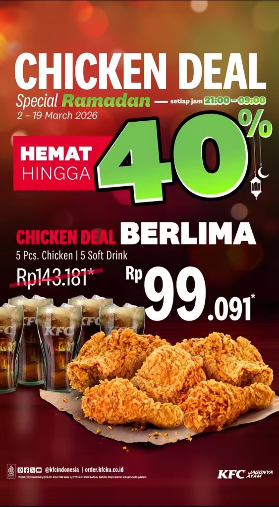 Promo KFC Ramadan 2026 – Chicken Deal Hemat 40%