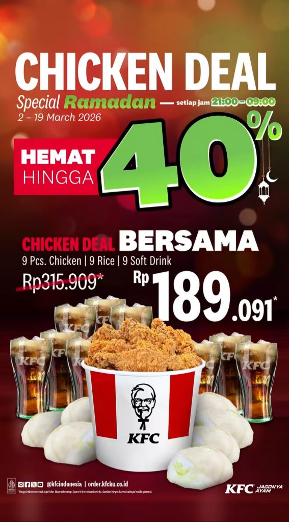 Promo KFC Ramadan 2026 – Chicken Deal Hemat 40%
