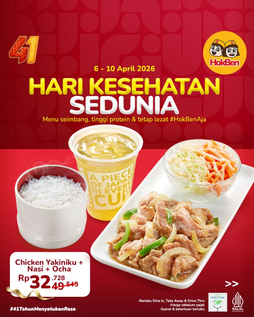 Promo HokBen Hari Kesehatan Sedunia 2026: Menu Sehat & Hemat Cuma Rp32,728