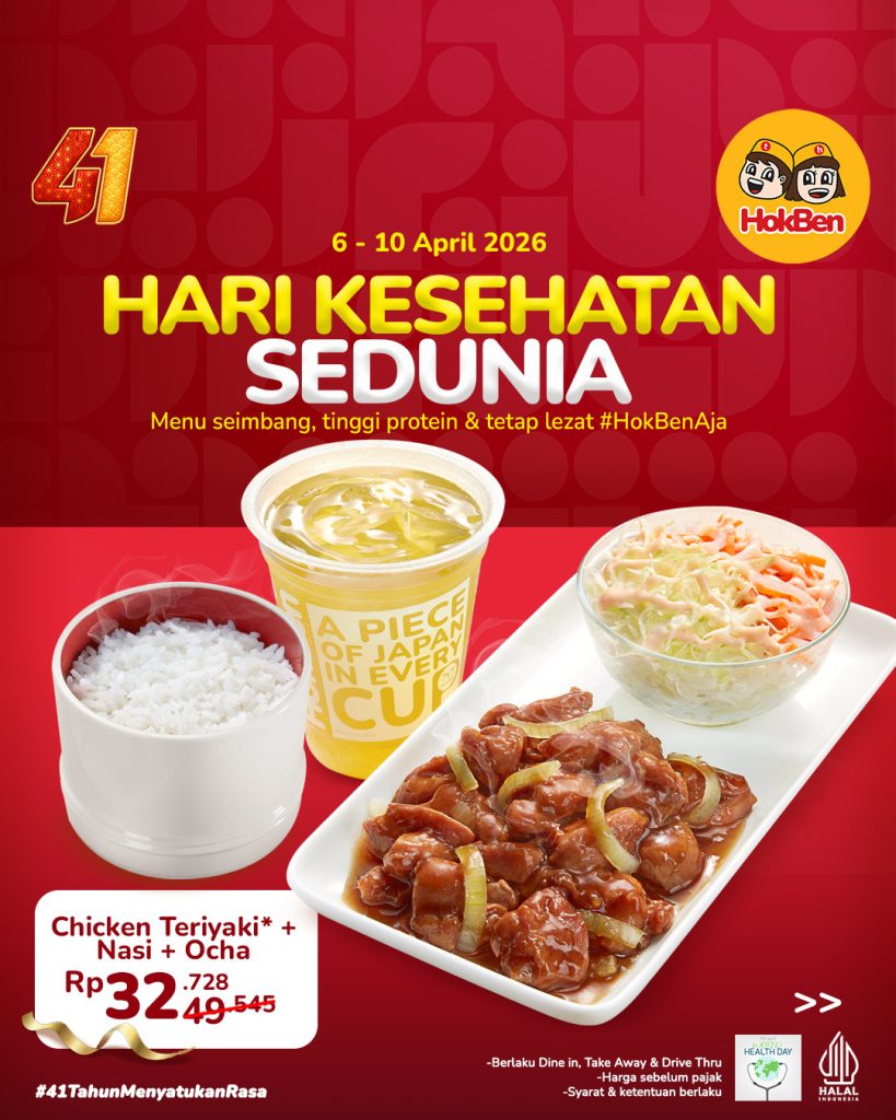 Promo HokBen Hari Kesehatan Sedunia 2026: Menu Sehat & Hemat Cuma Rp32,728